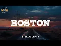 STELLA LEFTY - Boston