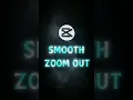 CapCut Smooth Zoom Out AND Tremor Strobe Tutorial