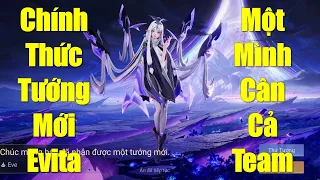 Chính thức tướng mới Evita liên quân công chua hỗn mang 1 mình cân cả team