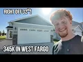 What 345k gets you in West Fargo ND