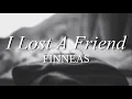 Download Lagu I Lost A Friend - FINNEAS (Lyrics Video)