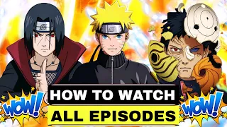 how to watch naruto shippuden all episodes factolish