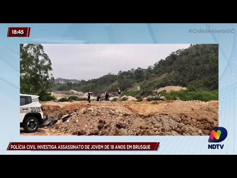 Polícia Civil investiga assassinato de jovem de 18 anos em Brusque
