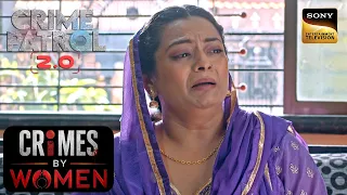 Police Find a Major Clue | Crime Patrol 2.0 | Crimes By Women | Sign up for Sony LIV on YouTube