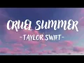 Download Lagu Taylor Swift - Cruel Summer (Lyrics)