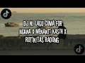 Lagu SPEED UP || DJ NI LAGI CUMA FOR NGANA X MENANTI KASIH X RUTINITAS RADONG || VIRAL TIKTOK🎶🎵