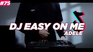 Download DJ EASY ON ME ADELE REMIX FULL BASS MP3