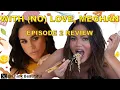 Download Lagu WITH (NO) LOVE MEGHAN - SEASON 2 REVIEW- THE ONE WITH CHRISSY TEIGEN
