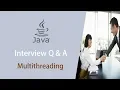 Java Multithreading Interview Questions and Answers Learn with Safi