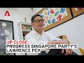 Download Lagu Up Close: Progress Singapore Party's Lawrence Pek