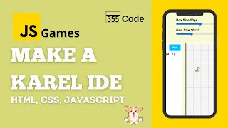 Javacript Games Make a Karel IDE Part 1 - Javascript Beginner Tutorial HTML CSS Javascript