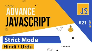 Advance JavaScript - Strict Mode Tutorial in Hindi Urdu