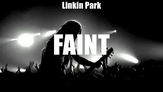 Download Linkin Park ~ Faint # lyrics # Kings Of Leon, Linkin Park, Coldplay MP3