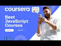 Best JavaScript Courses Certificates on Coursera for Beginners 2026