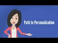 Path to Personalization