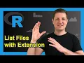 List All Files with Specific Extension in R Example Use list files Function to Identify Pattern