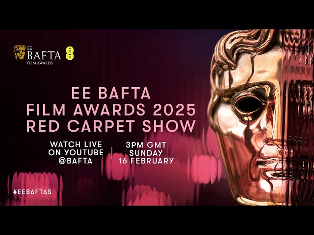EE BAFTA Film Awards 2025 Red Carpet show