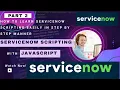 JavaScript for ServiceNow Arrays JSON Loops Explained Part 2
