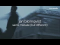 Jan Blomqvist - Same Mistake (Räuber Club Remix)