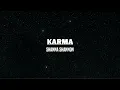 Download Lagu Shanna Shannon - KARMA (Lirik)