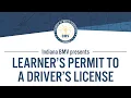Learner s Permit to Driver s License