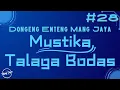 Download Lagu MUSTIKA TALAGA BODAS 28, Dongeng Enteng Mang Jaya, Carita Sunda @MangJayaOfficial MP3