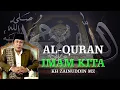 Download Lagu Ceramah KH Zainudin MZ - Al Quran Imam Kita