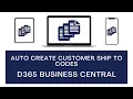 Auto Generate Customer Ship To Address Codes in D365 Business Central