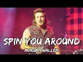 Morgan Wallen - Spin You Around (1/24) (Lyrics Video)