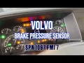 Volvo Brake Pressure Sensor Replacement SPN 1067 FMI 7