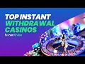 Instant Wit rawal Casinos USA Fastest Payouts 2026