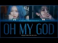 Lagu Yoohyeon (유현) (feat Dami 다미) - 'Oh My God' - Color Coded Lyrics