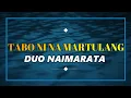 Download Lagu [LIRIK] Duo Naimarata - Tabo Ni Na Martulang || Lagu Batak
