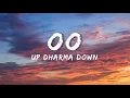 Download Lagu Up Dharma Down - Oo (Lyrics)