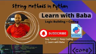 Lec-7 String Methods in Python - Part 1 Learn With Baba Harish Sharma