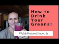 How to Drink Your Greens With a Wahls Protocol Smoothie