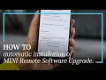 How-To Automatic Installation of MINI Remote Software Upgrades
