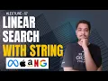 Linear Search Algorithm With String Lecture - 57