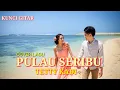 Chord Lagu Pulau Seribu - Tetty Kadi - Cover Lagu.