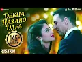 Dekha Hazaro Dafaa | Rustom | Akshay Kumar & Ileana D'cruz | Arijit Singh , Palak M