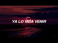 Moderatto - Ya lo veia venir [Letra]