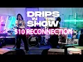 Download Lagu DRIPS IN THE SHOW - 510 LIVE PERFORMANCE - COLLAPSE & ALIVE