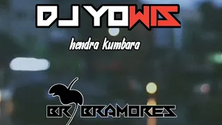 Download dj yowis - hendra kumbara remix MP3