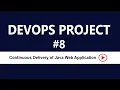DevOps Real-time Project 8 Continuous Delivery of Java Web Application Visualpath