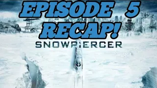snowpiercer season 1 episode 5 justice never boarded recap