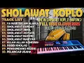 Lagu SHOLAWAT NABI FULL ALBUM TERBARU 2026 | SHOLAWAT DANGDUT KOPLO MERDU VIRAL PENARIK REZEKI