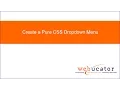 Create a Pure CSS Dropdown Menu