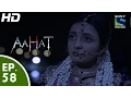 Download Lagu Aahat - आहट - Episode 58 - 11th June, 2015