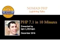 PHP 7 1 in 10 Minutes
