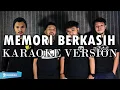 Lagu (KARAOKE) MEMORI BERKASIH | ROCK COVER by Sanca Records feat IRA